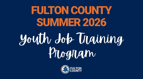 Fulton County Summer 2026 Youth Job Training Program
