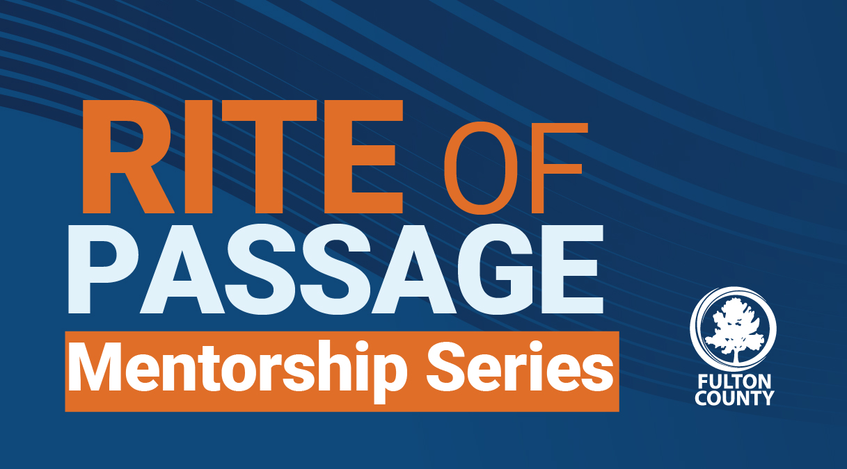 Rite of Passage Mentor Series