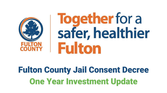 Fulton County Jail Consent Decree Update