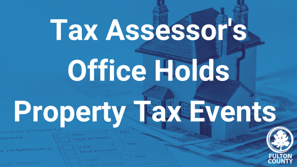 Tax Assessors Property Tax events 